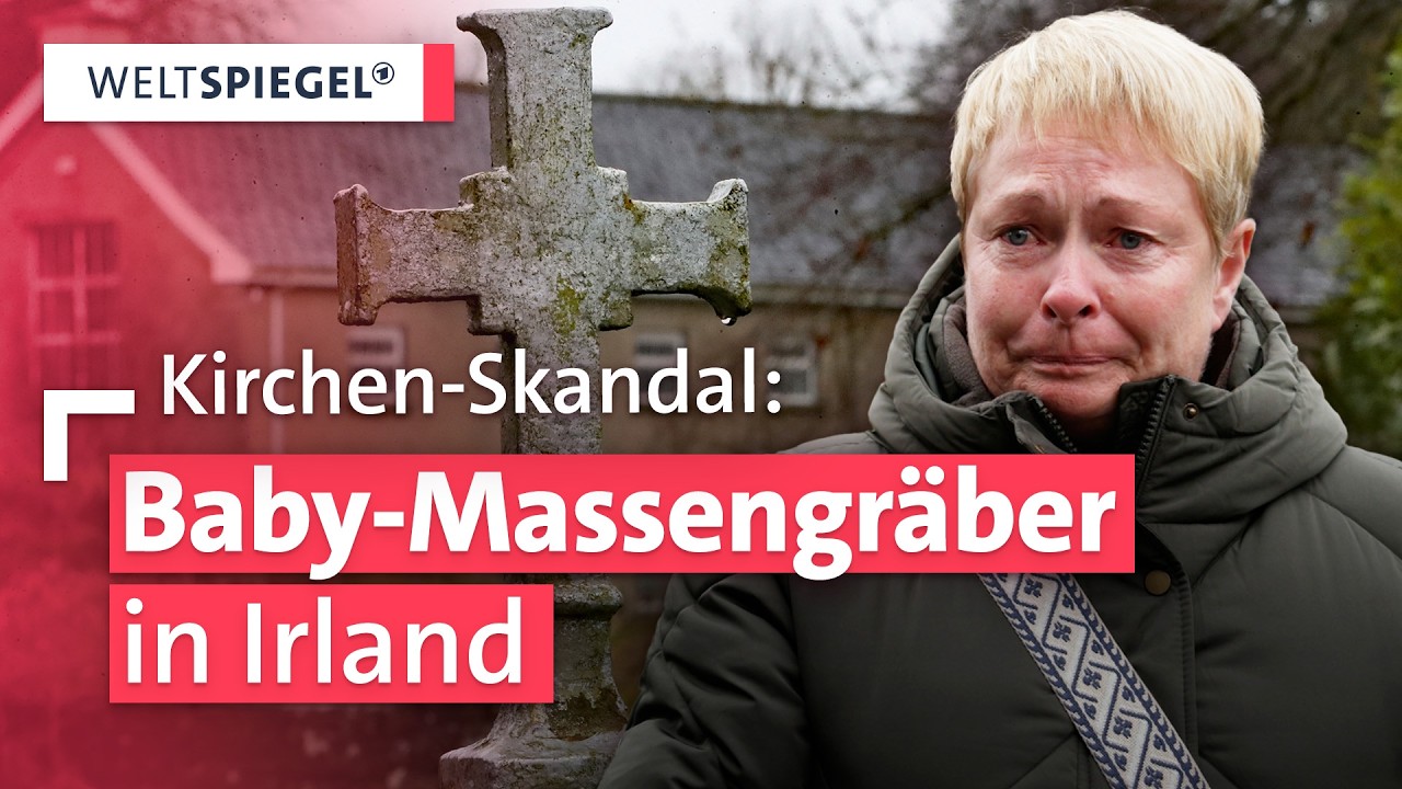 Verborgene Gr&auml;ber: Die d&uuml;stere Vergangenheit von Irlands katholischer Kirche | Weltspiegel