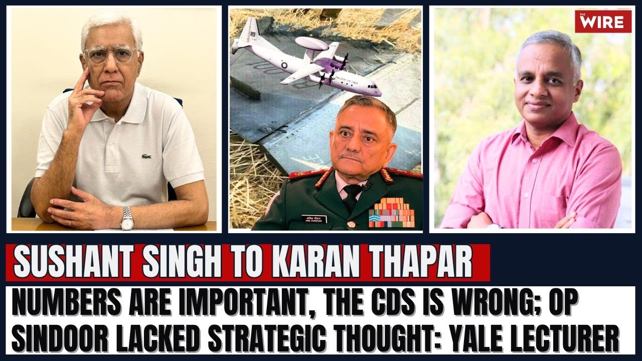 Numbers are important, the CDS is wrong; Op Sindoor lacked strategic thought: Yale Lecturer