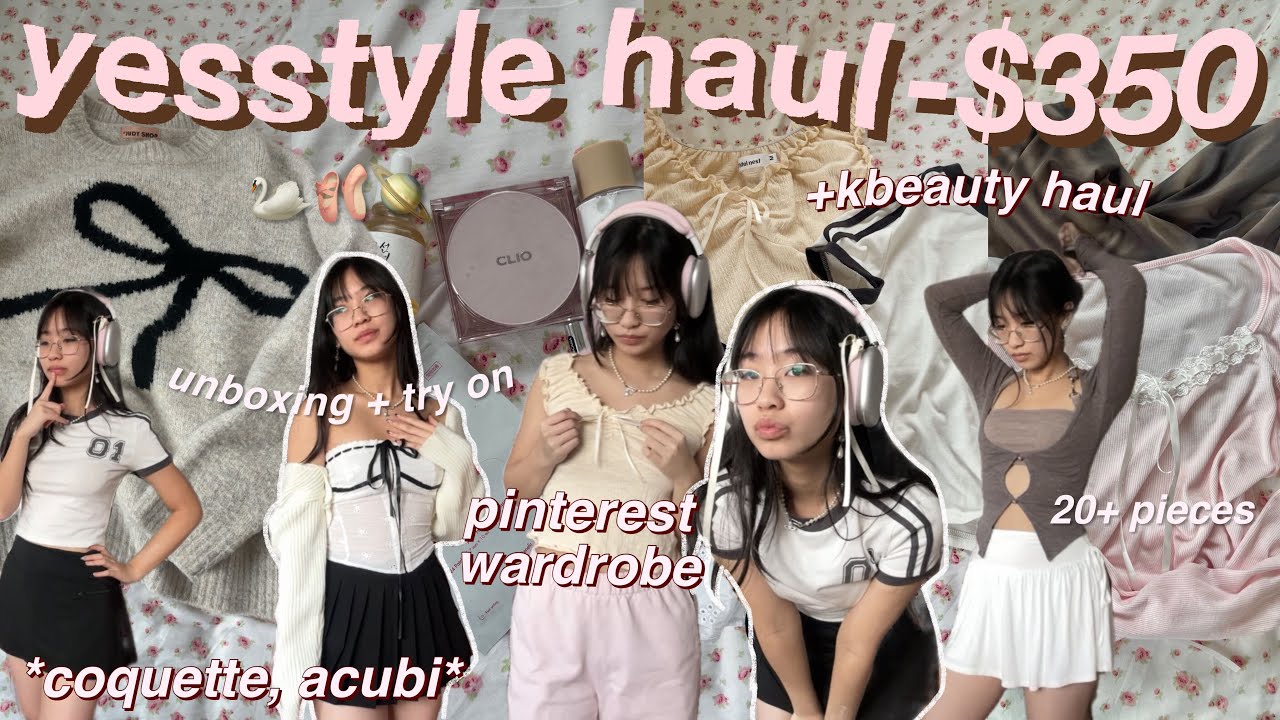 ОГРОМНЫЙ набор для примерки YESSTYLE за 350 долларов 🩰🪐 (более 20 вещей) модная, эстетичная одежд...