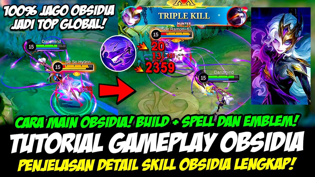 TUTORIAL OBSIDIA HERO BARU❗PENJELASAN SKILL OBSIDIA❗EMBLEM BUILD OBSIDIA TERSAKIT❗CARA MAIN OBSIDIA