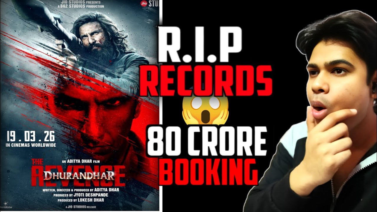 Dhurandhar 2 Day 1 Advance Booking Report| Dhurandhar 2 Advance Collection Report