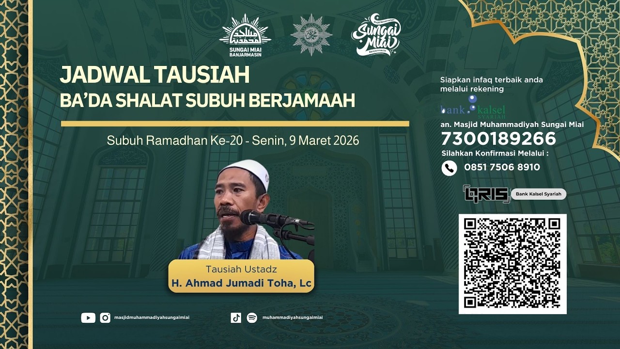 [Live] Tausiah Ramadhan 1447 H Ke-20 - Senin Ba'da Shalat Subuh