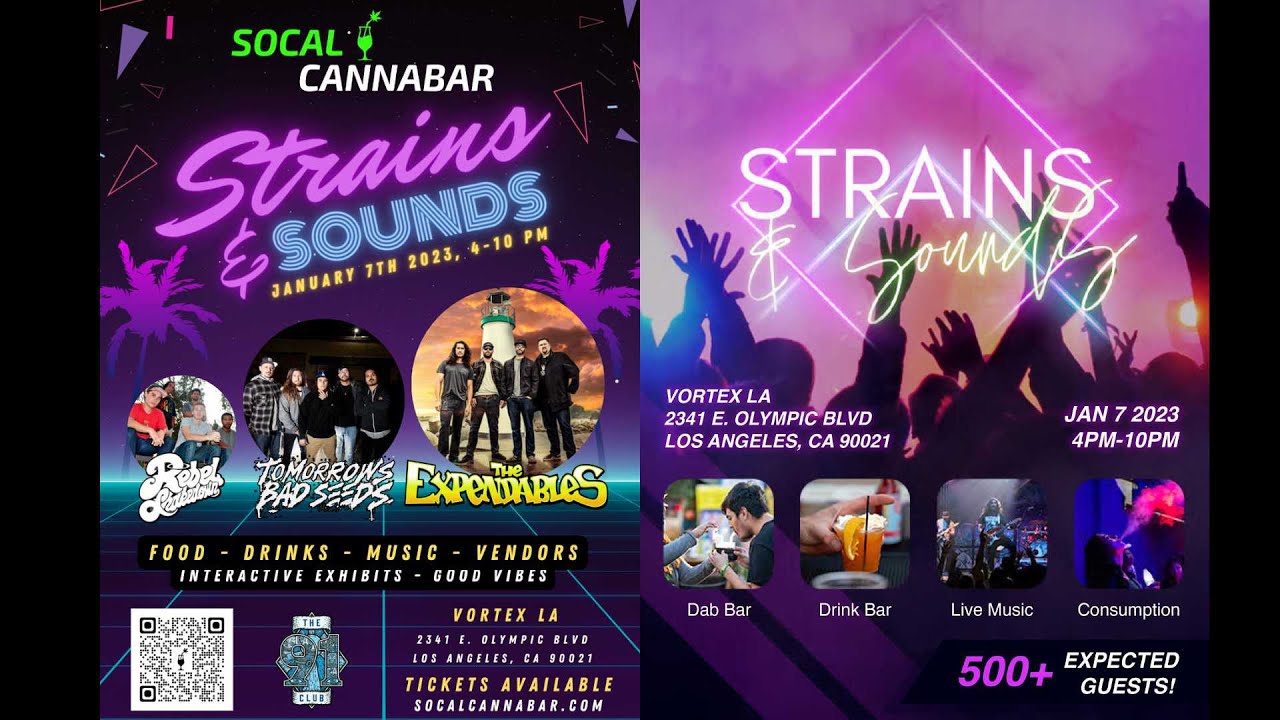 Strains and Sounds 2 SoCal CannaBar Cannabis Event | Strains and Sounds The Expendables