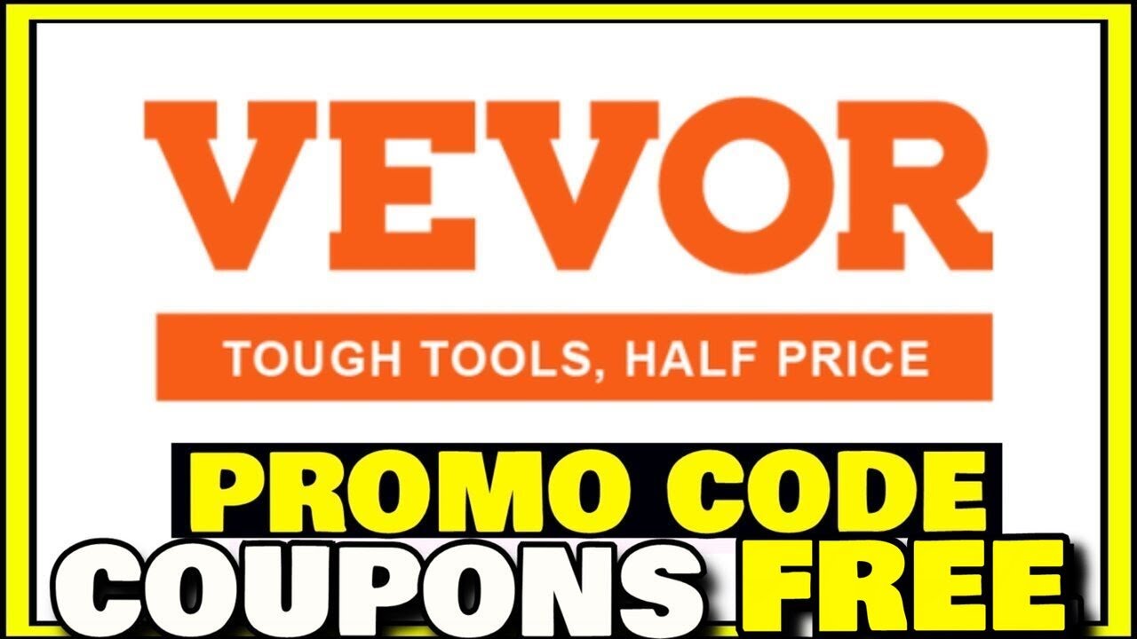 How to get a discount at Vevor? CODE PROMO VEVOR COUPON CODE