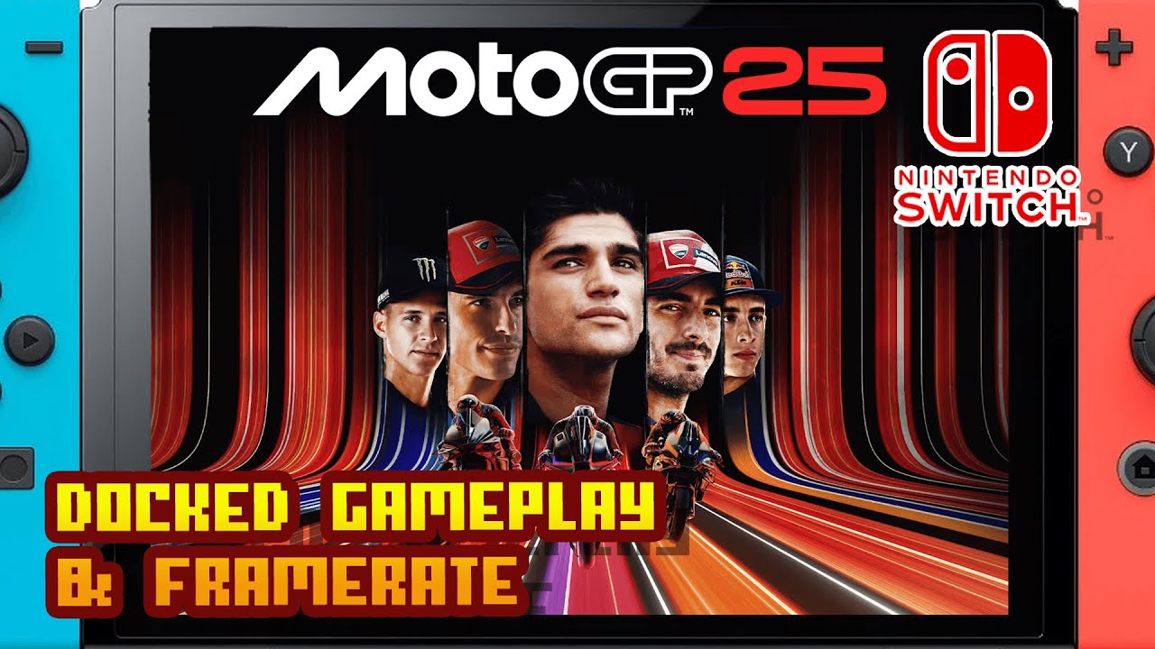 𝐃𝐎𝐂𝐊𝐄𝐃 - MotoGP 25 - (Nintendo Switch) - Gameplay & Framerate