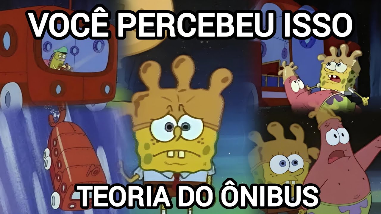 Teoria do ônibus em Bob esponja episódio fenda da pedra 