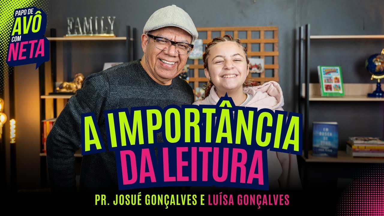ELA LÊ 8 LIVROS POR MÊS! | Papo de Avô com Neta | Com Luísa Gonçalves | Ep 1
