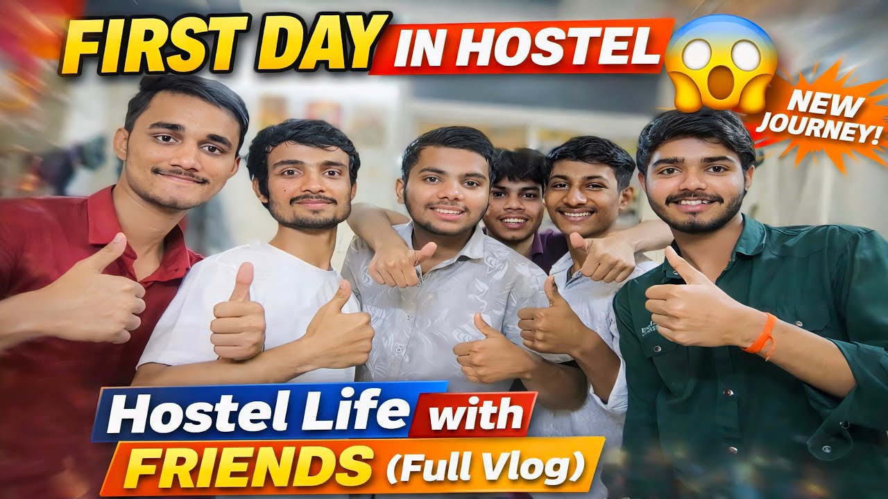 My First Day in Hostel 😱 | Hostel Life with Friends (Full Vlog)