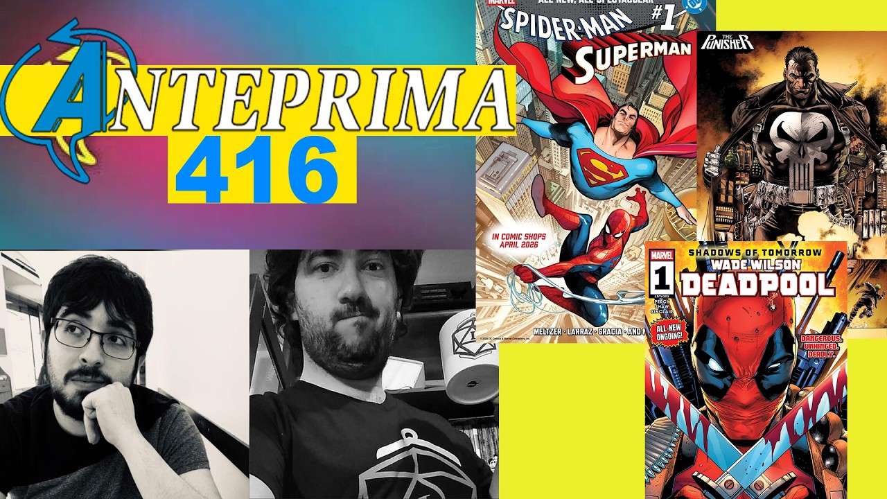 ANTEPRIMA 416 - SPIDER-MAN INCONTRA SUPERMAN, i NUOVI DEADPOOL e PUNISHER, AMAZING CLASSIC OMNIBUS 5