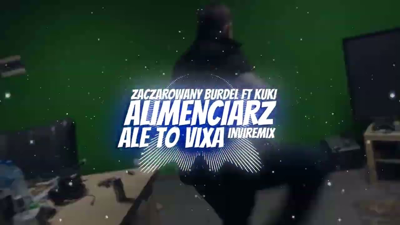 KUKI - ALIMENCIARZ ALE TO VIXA (INVIREMIX) Hymn Alimenciarzy  🔥🔥