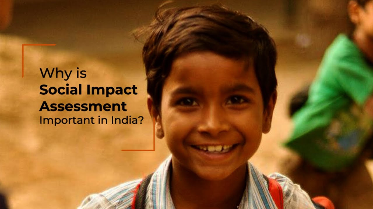 Why is Social Impact Assessment (SIA) Important in India?  | Corpbiz