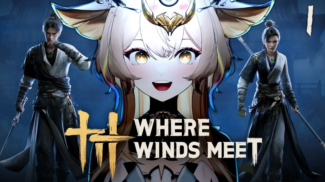 Yuzu Plays Where Winds Meet | Episode 1