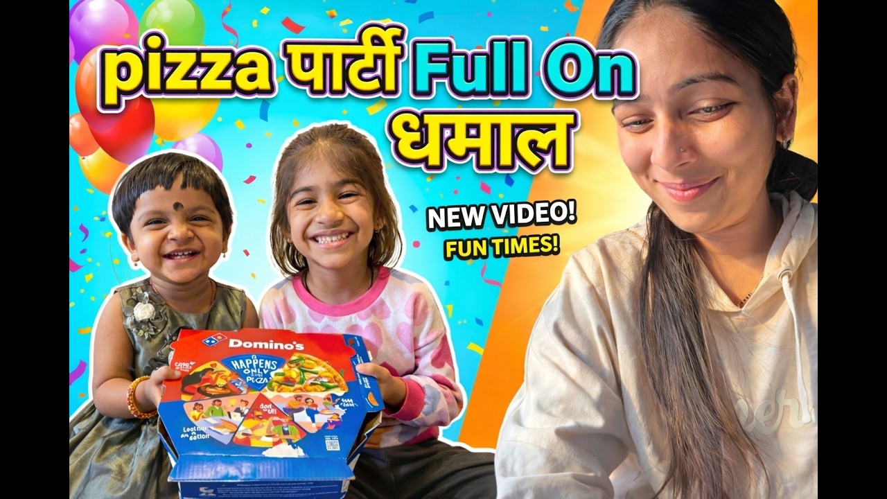पिझ्झा पार्टी – फुल्ल ऑन धमाल 🍕🎈| Pizza Party Full On Fun 🍕🎉
