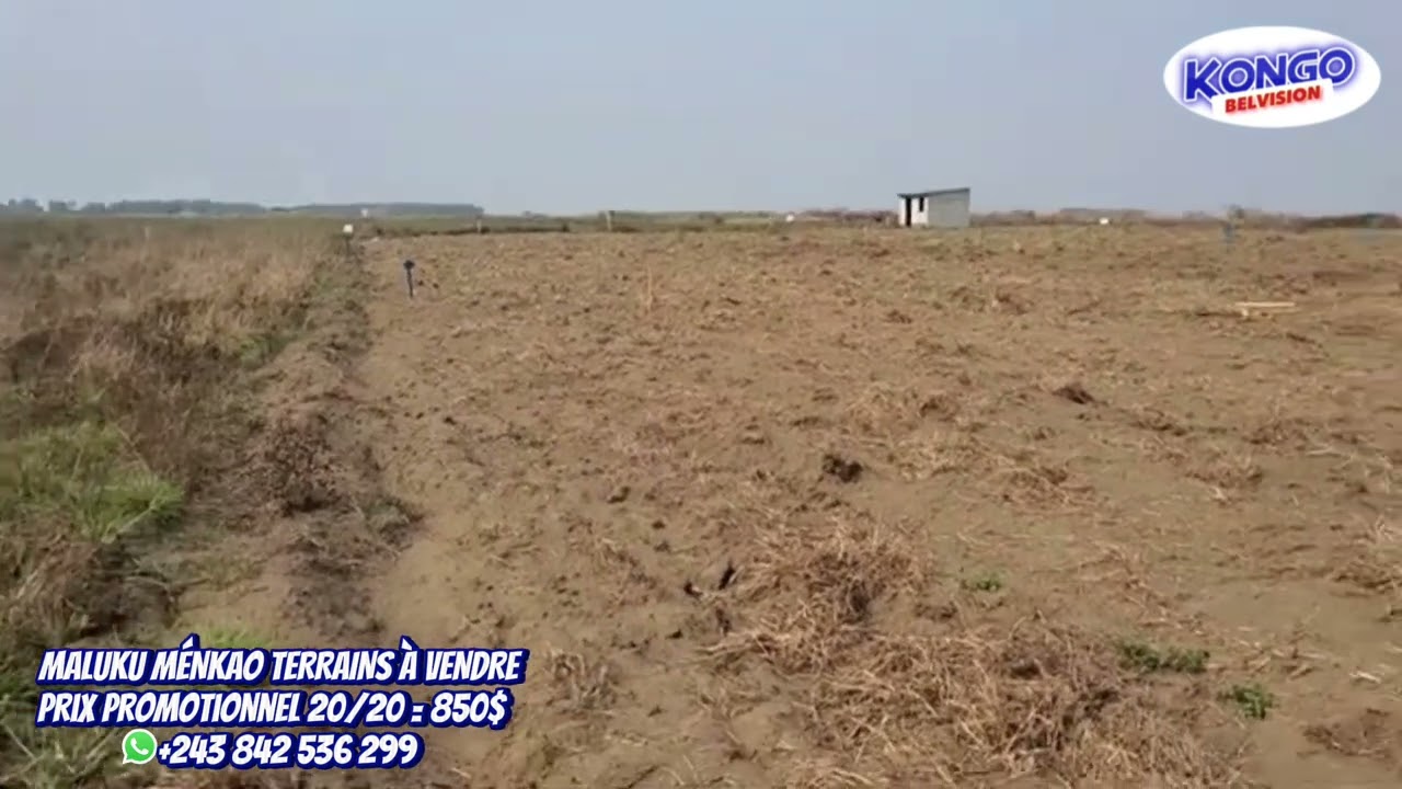 TERRAINS À VENDRE KINSHASA C/MALUKU-MÉNKAO Q/KIBONUKA BEL OPPORTUNITÉ PRIX PROMO 850$