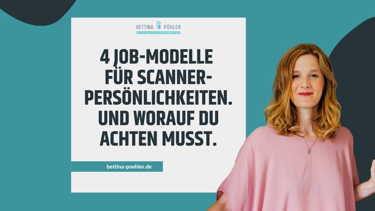 4 Job-Modelle für Scanner-Persönlichkeiten - und worauf du achten musst.
