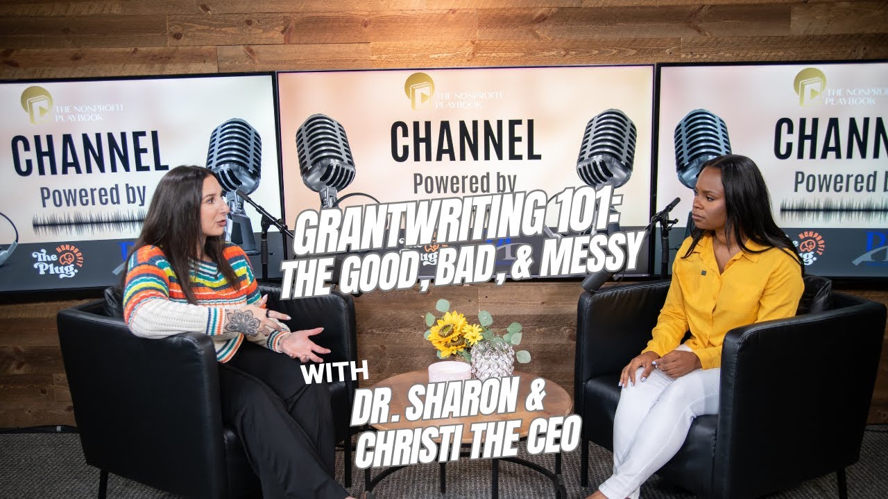 GrantWriting 101: The Good, The Bad, The Messy