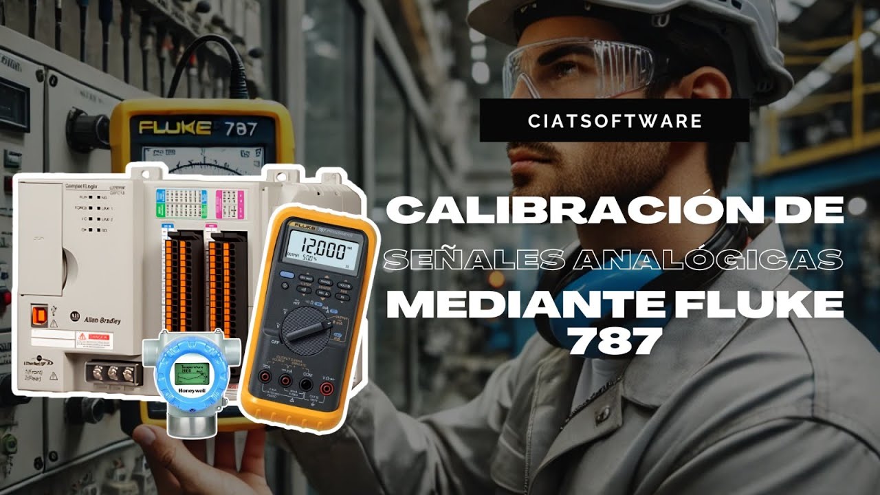 🏭CALIBRACIÓN DE SEÑALES ANALÓGICAS MEDIANTE FLUKE 787📈