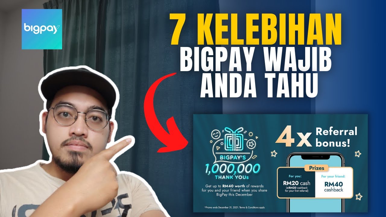 7 KELEBIHAN BIGPAY WAJIB ANDA TAHU | RM40 PERCUMA UNTUK SETIAP ORANG