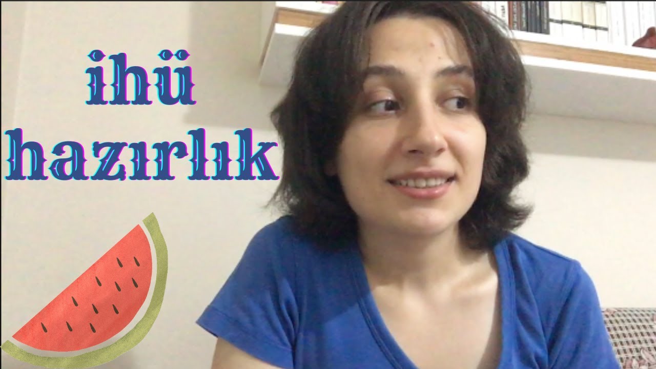 çok istendi. ihü hazırlık süreci ve biraz da arapça serpiştirdim