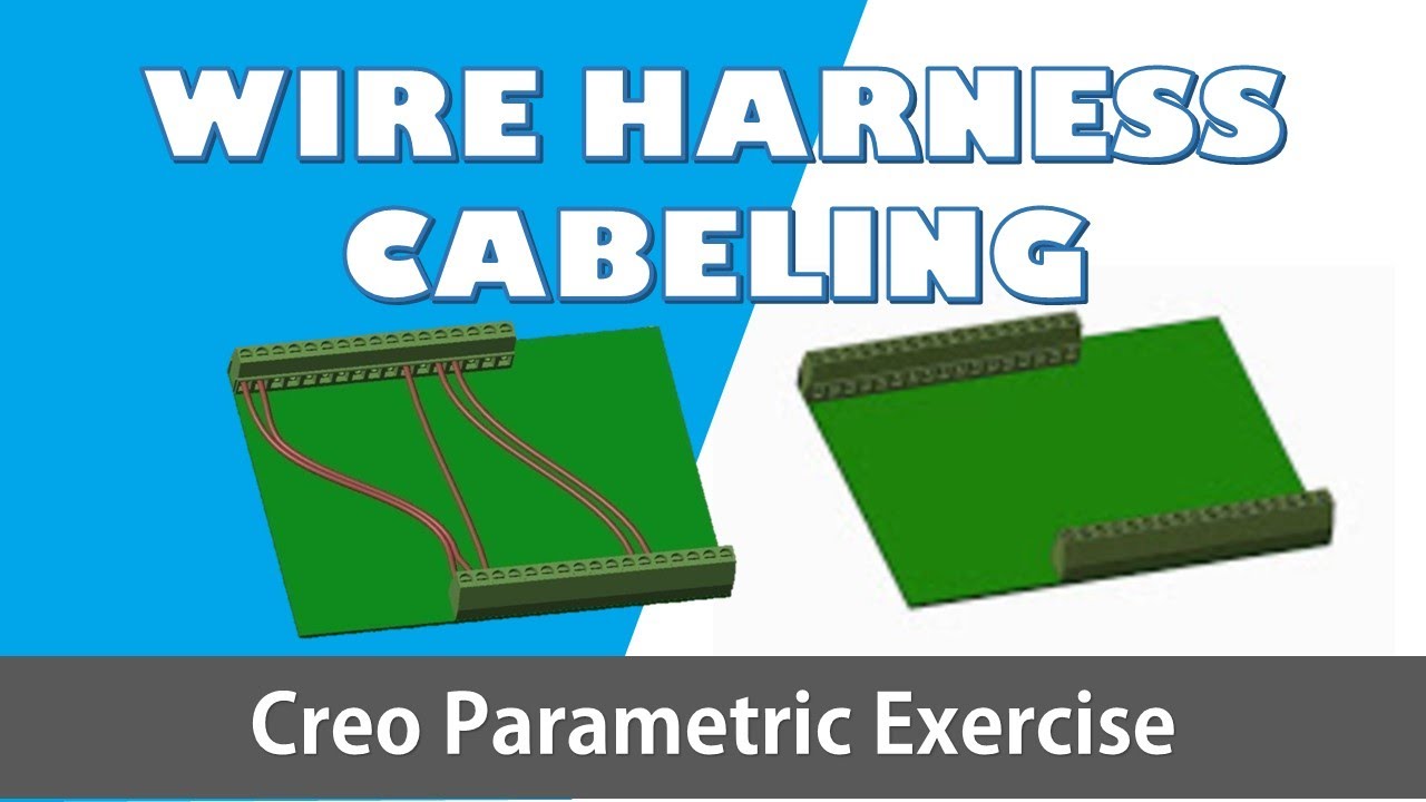 creo parametric cabeling harness | basic wiring pcb conmector cabling titorial