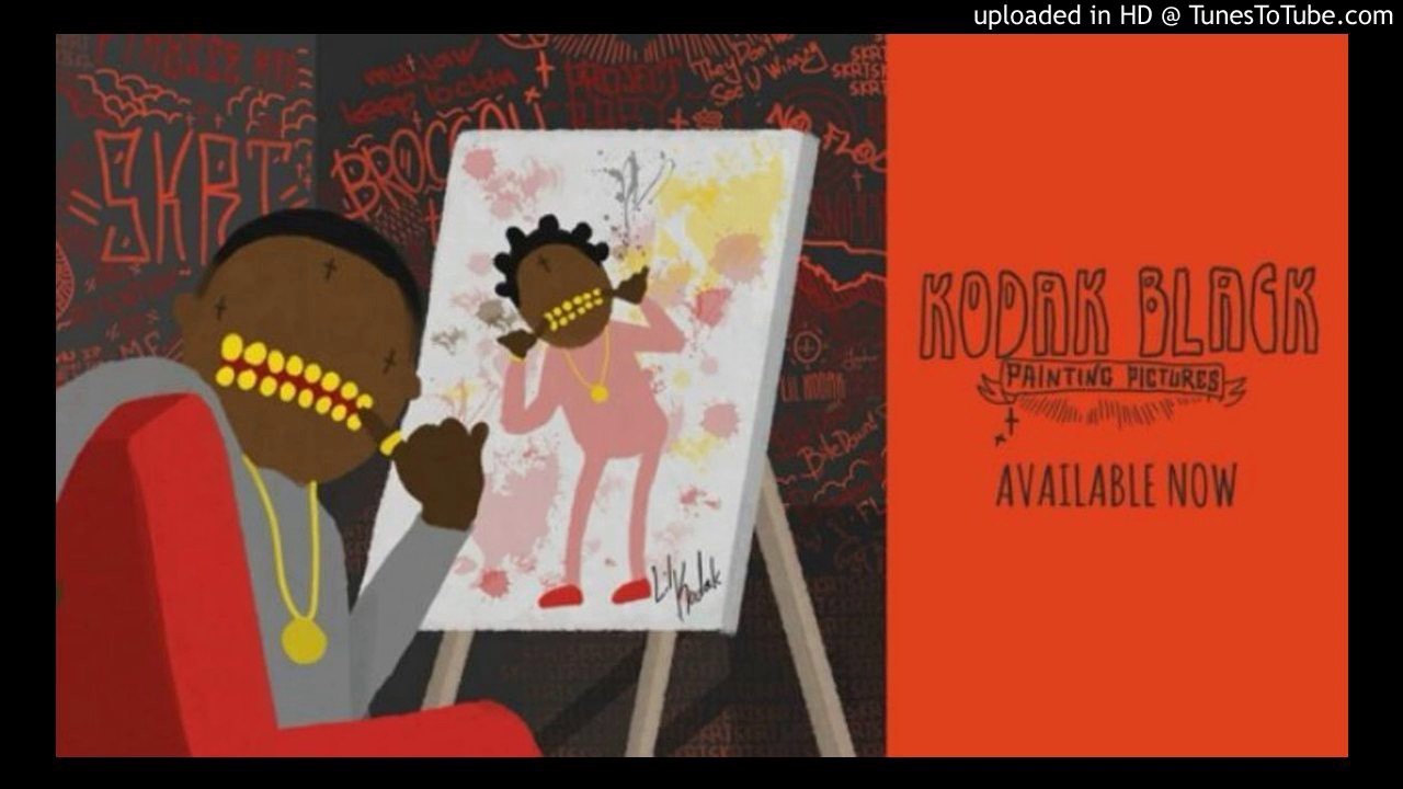 Kodak Black There He Go