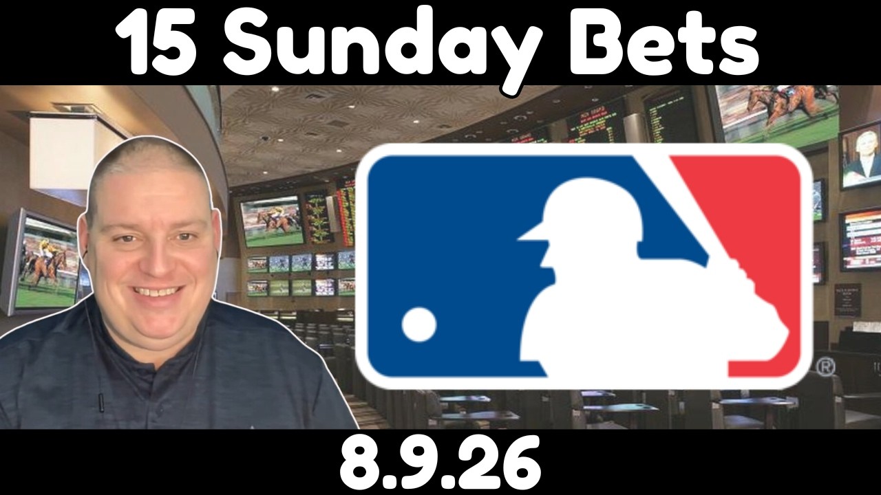 Sunday MLB Picks - 8/9/26 l Craig Trapp MLB Picks & Baseball Betting Predictions