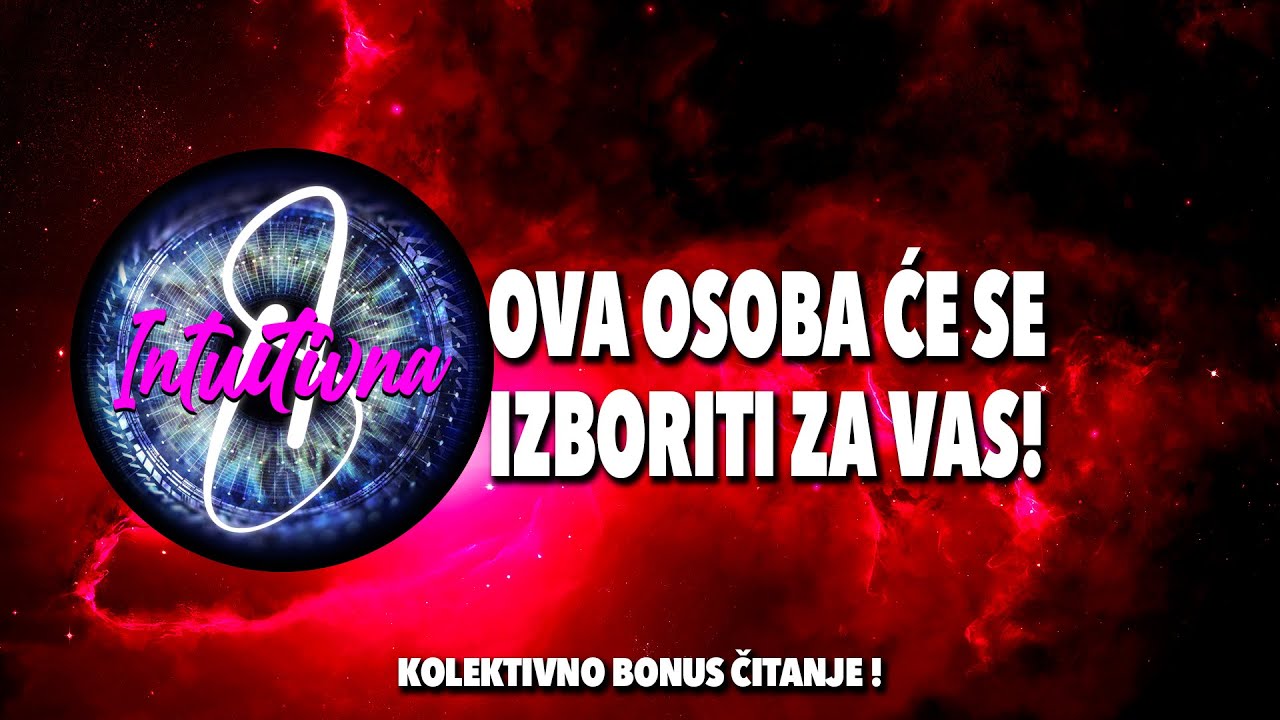🎲OVA OSOBA ĆE SE IZBORITI ZA VAS!🎲 Tarot citanje 🔮 Koletkivno otvaranje @Intuitivna8