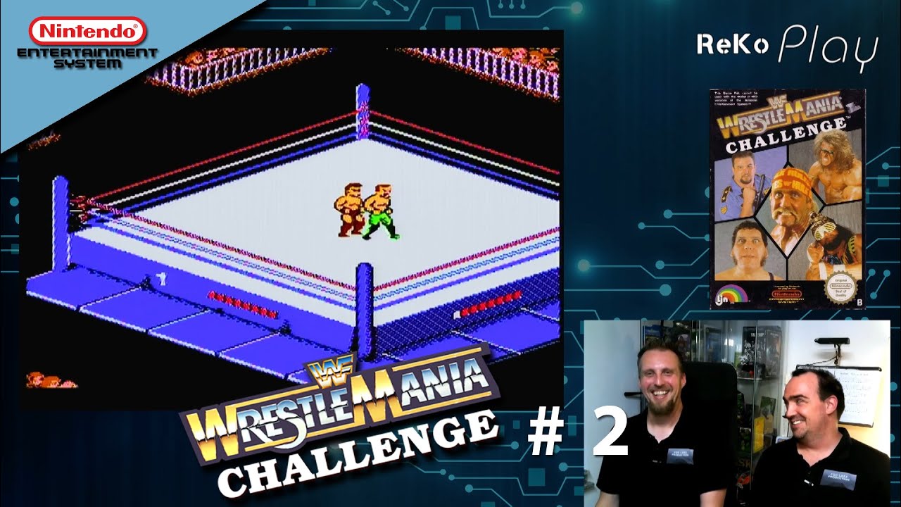ReKo Play - # 237 - WWF Wrestlemania Challenge (NES) [Teil 2/2]