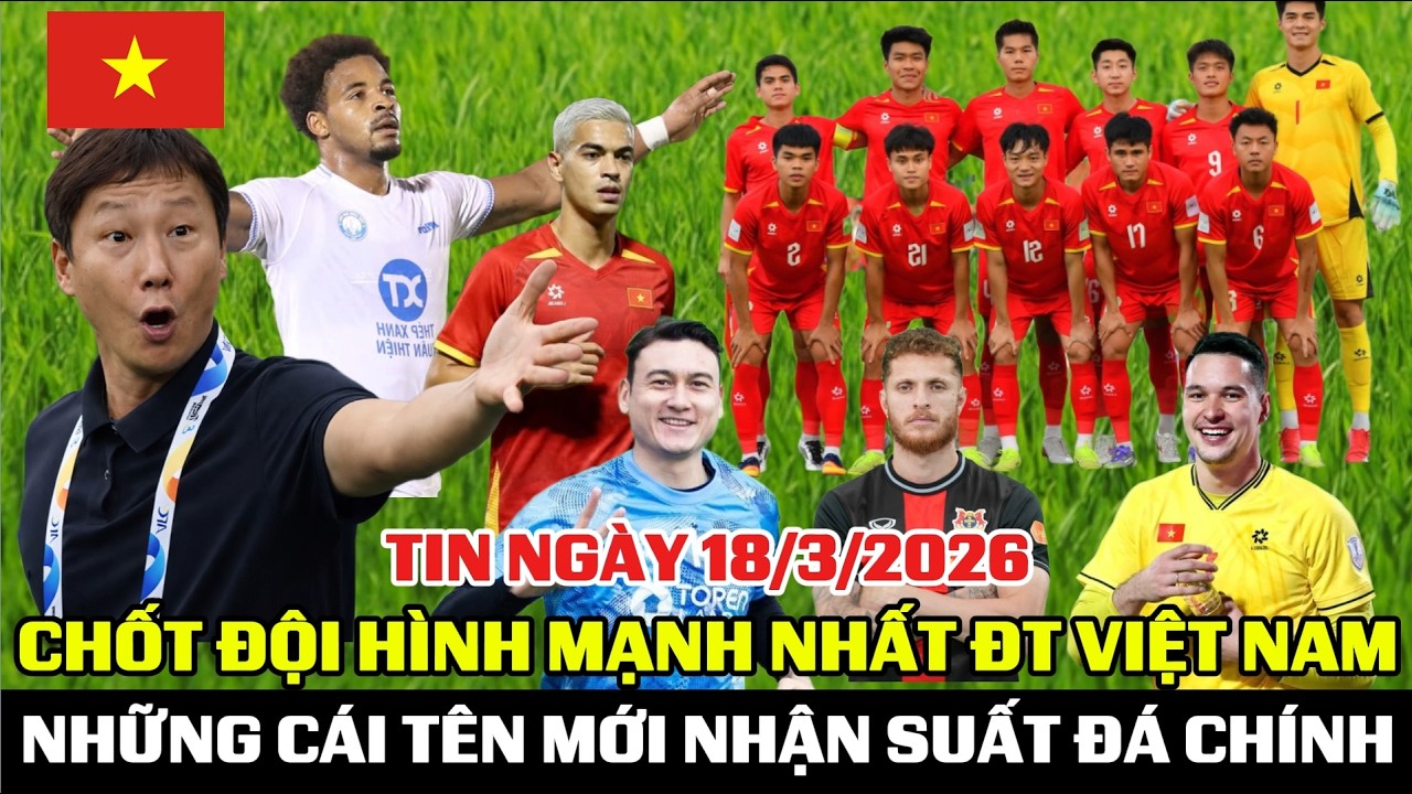 CHỐT ĐỘI HÌNH MẠNH NHẤT ĐT VIỆT NAM, NHỮNG CÁI TÊN ĐƯỢC NHẬN SUẤT ĐÁ CHÍNH THỨC