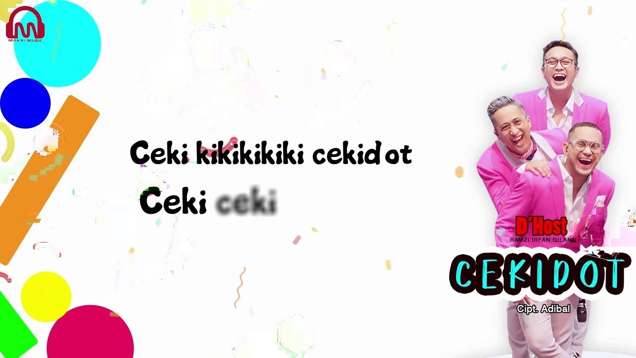 CEKIDOT  D'Host (Irfan Hakim |Ramzi|Gilang Dirga|Official Video Lirik