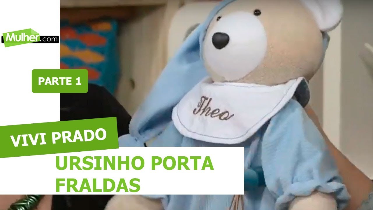 Ursinho Porta Fraldas - Vivi Prado - 06/11/2018 P1