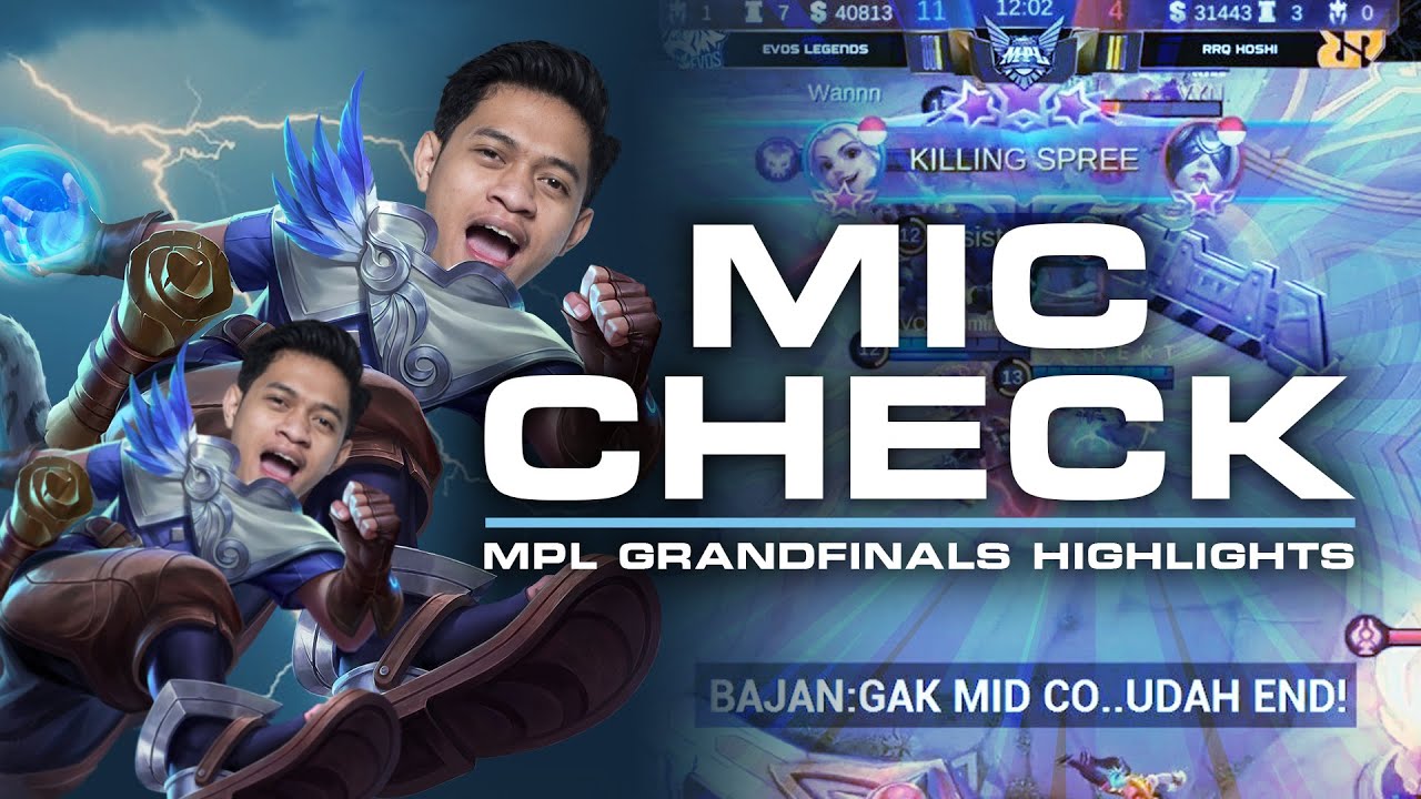 MIC CHECK MPL GRANDFINALS : SEASON 5 HIGHLIGHTS