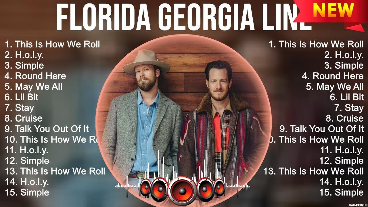 Florida Georgia Line Greatest Hits Full Album ▶️ Full Album ▶️ Top 10 Hits of All Time