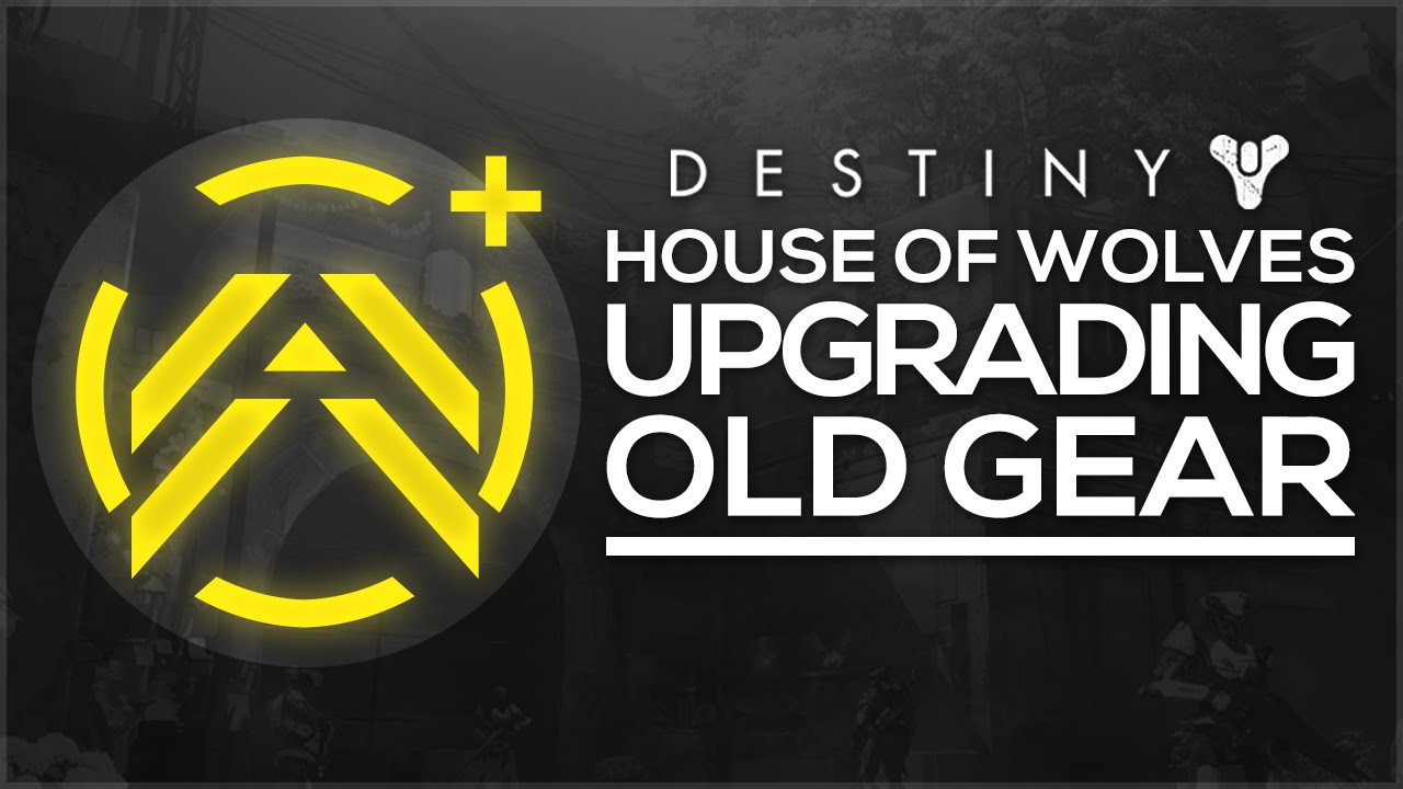 Destiny - House of Wolves - How to Upgrade Old Gear & Reforging Weapons
