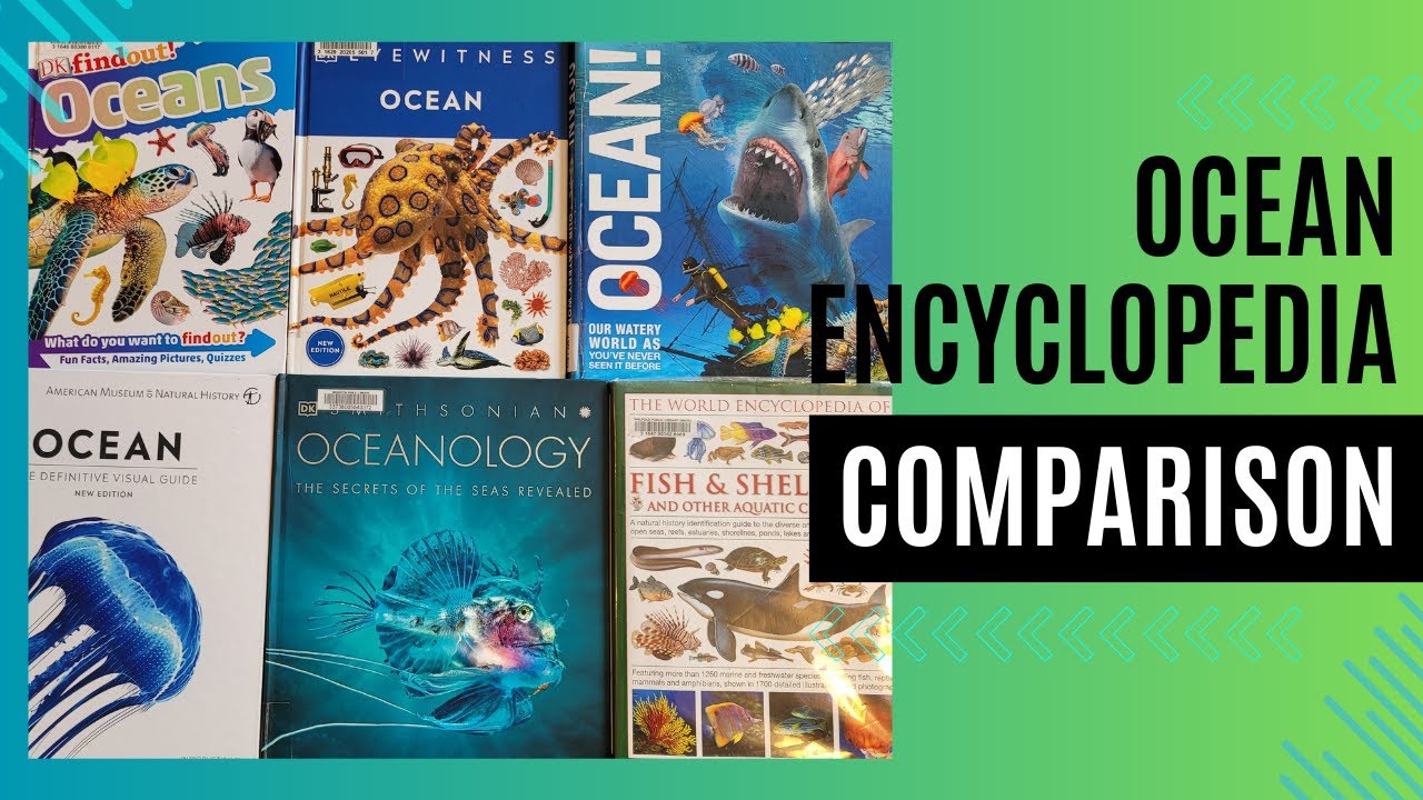 Ocean Encyclopedias - Compared! | Flip-through and Review | Secular Homeschool Science Resources