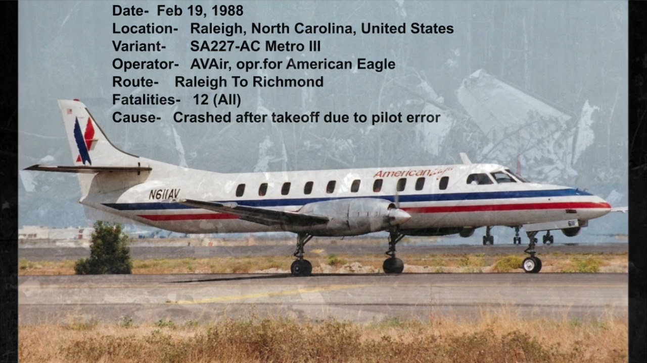 Top Ten Deadliest Air Crashes of The Fairchild-Swearingen Metroliner