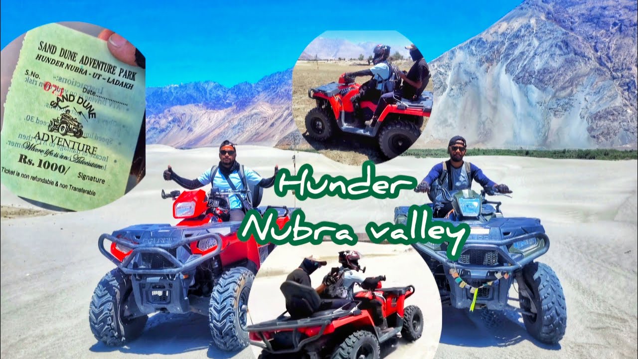 ATV bike riding in Nubra Valley : ladakh 