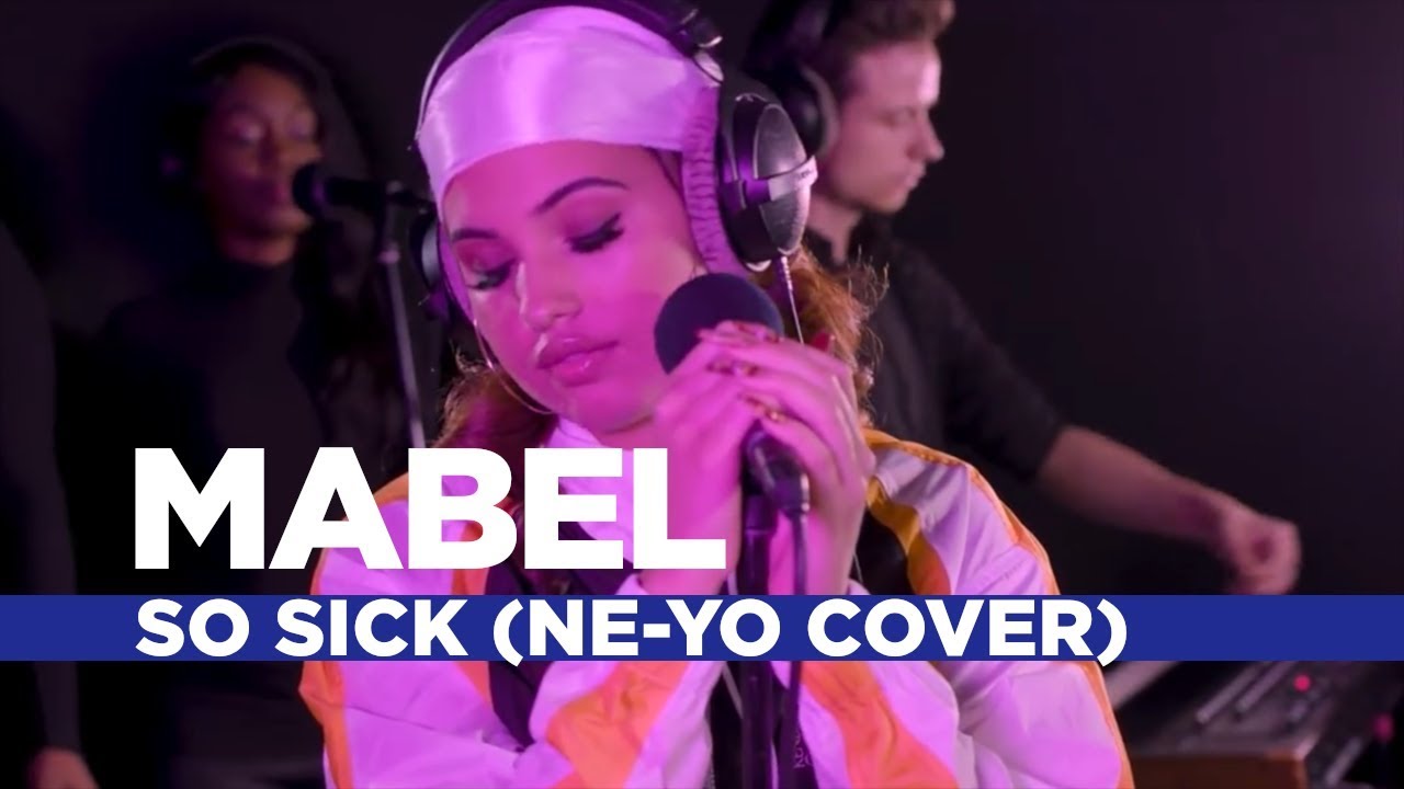 Mabel - 'So Sick' (Ne-Yo Cover) (Capital Live Session)