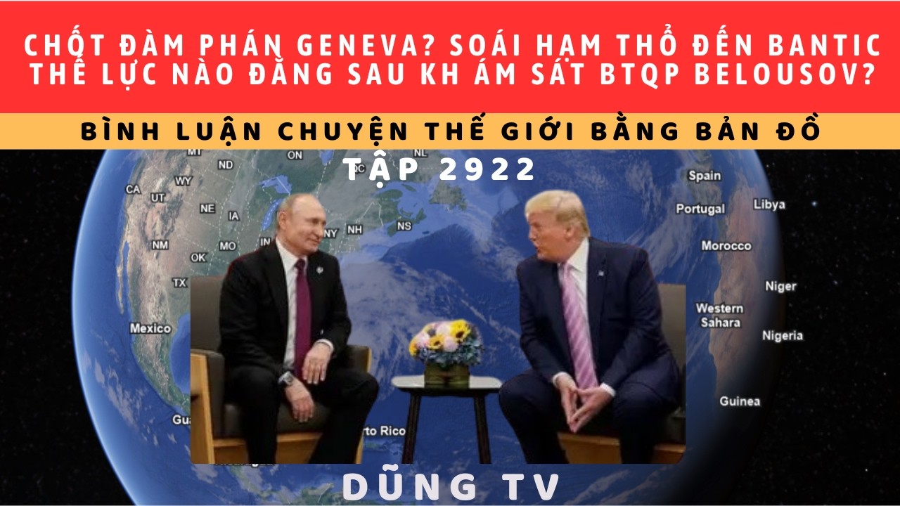 Tập 2922. Phá KH mưu sát Belousov?Soái hạm TNK đến Bantic?Nga chuẩn bị phóng gì? ArapXeut mua MB Thổ