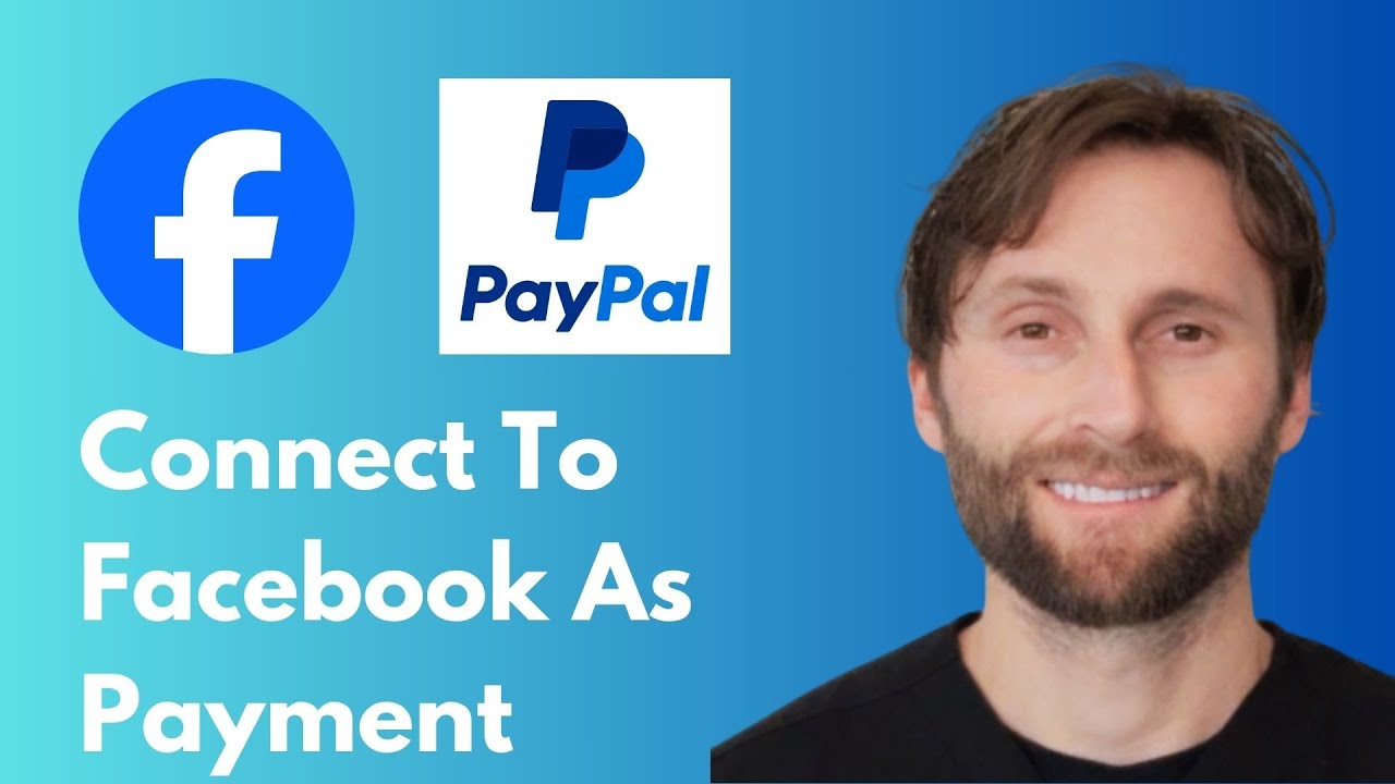 How to Connect PayPal to Facebook as Payment Method [Full Guide 2026]