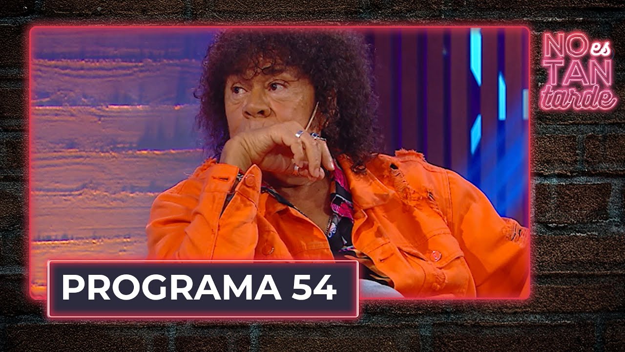 No es tan tarde con La Mona Jiménez - Programa 54 (03-01-2022)