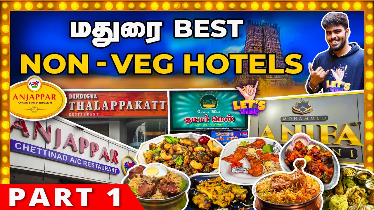 Madurai Best Non Veg Hotels - Part 1 | Madurai Non Veg Food Tour | Madurai Food Review #madurai