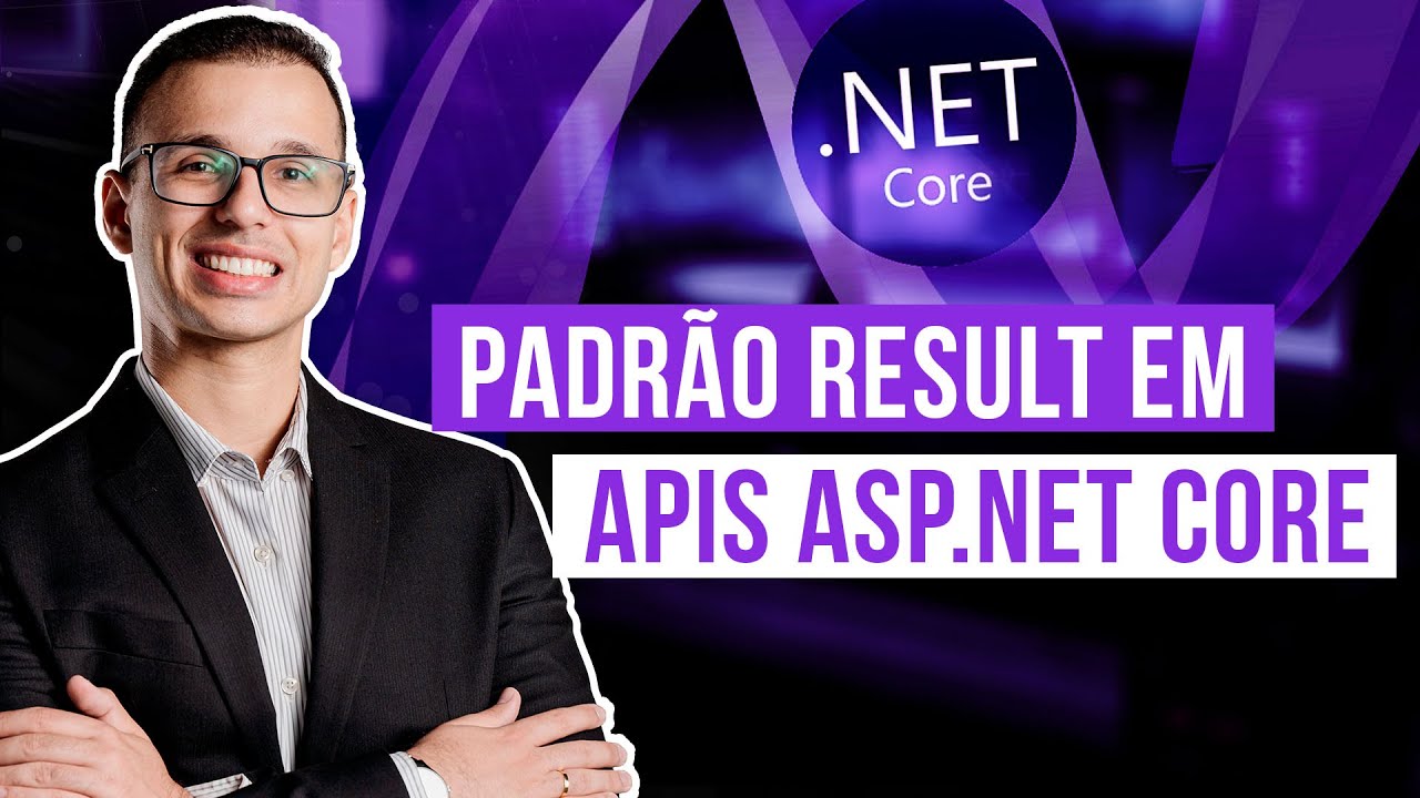 Padrão Result em APIs ASP.NET Core | Guia Definitivo