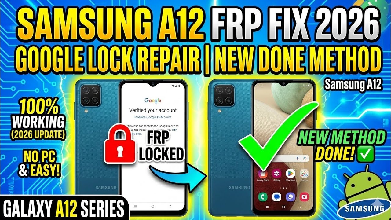 Samsung A12 FRP Bypass 2026 | Samsung A12 Google Lock Remove | New FRP Unlock Method