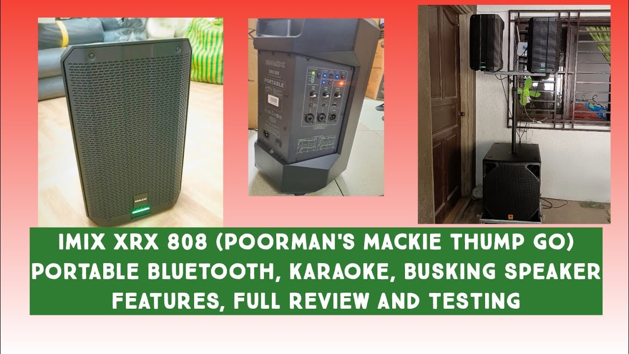 IMIX XRX 808 FULL REVIEW AND TESTING | MACKE THUMP GO COPY | AFFORDABLE BUSKING BLUETOOTH SPEAKER