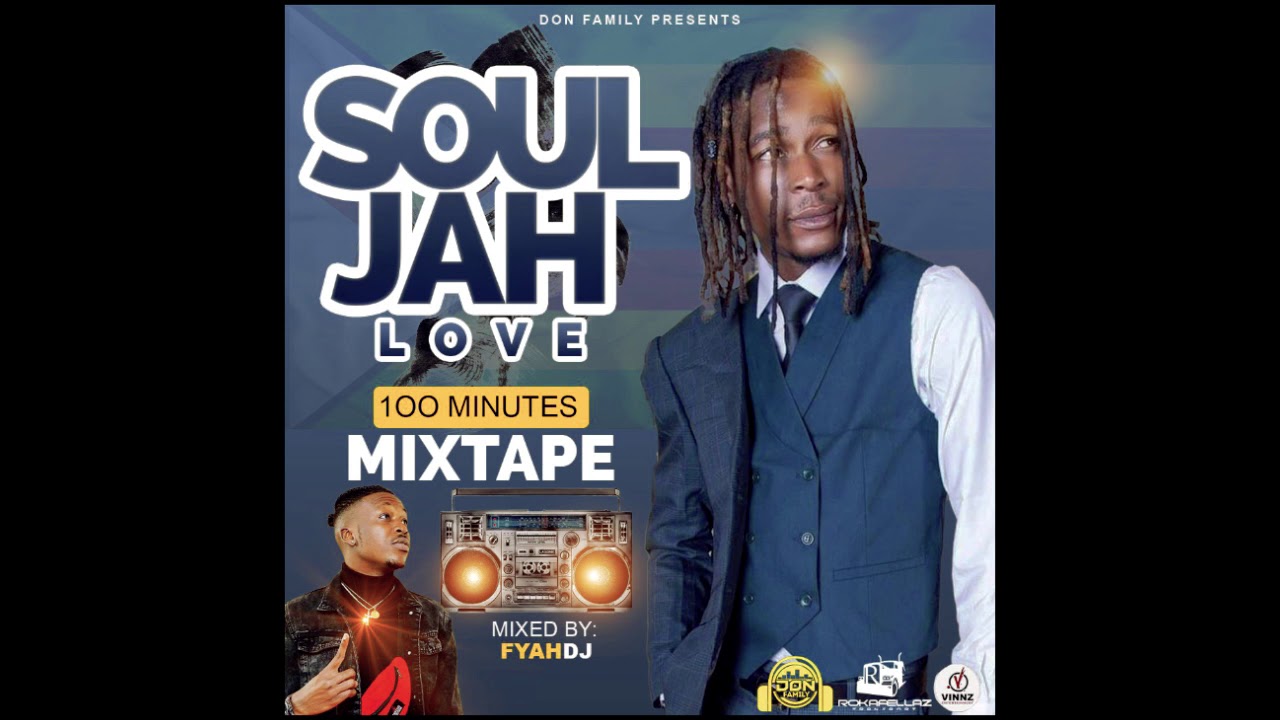 Souljah Love Tribute Mixtape by FyahDj