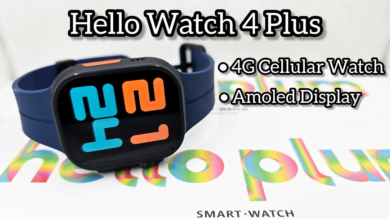Hello Watch 4 Plus | 4g Android Smartwatch With Sim Card