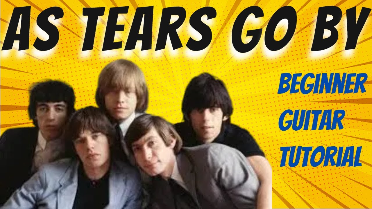 Простой урок игры на гитаре для начинающих: «As Tears Go By» группы The Rolling Stones.