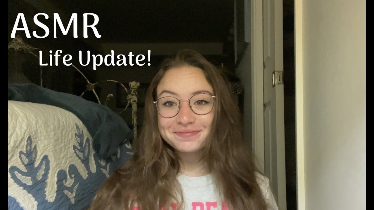 (ASMR) Life Update - Ramble
