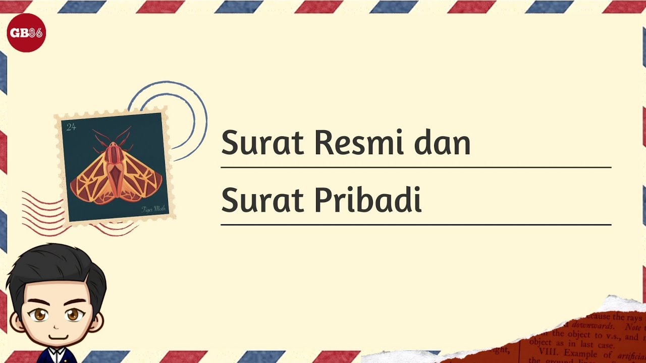 Surat Resmi dan Surat Pribadi - Materi Bahasa Indonesia Kelas 6 Kurikulum Merdeka